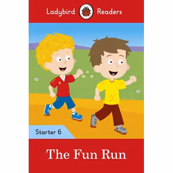 ISBN Ladybird Readers Level 6 - The Fun Run - (ELT Graded Reader), Anglais, 32 pages