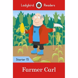 ISBN Ladybird Readers Level 15 - Farmer Carl (ELT Graded Reader), Anglais, 32 pages