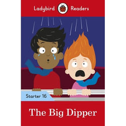 ISBN Ladybird Readers Level 16 - The Big Dipper (ELT Graded Reader)