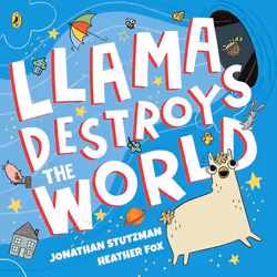 ISBN Llama Destroys the World, Anglais, Livre broché, 40 pages