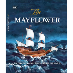 ISBN The Mayflower, histoire, Anglais, Couverture rigide, 48 pages