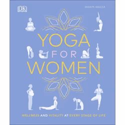 ISBN Yoga for Women, Santé, esprit et corps, Anglais, Couverture rigide, 224 pages