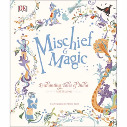 ISBN Mischief &amp; Magic: Enchanting Tales of India, Art &amp; design, Anglais, Couverture rigide, 144 pages