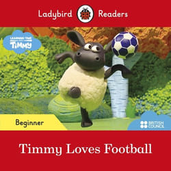 ISBN Ladybird Readers Beginner Level - Timmy - Timmy Loves Football (ELT Graded Reader)