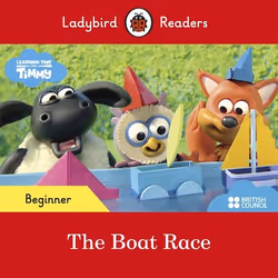 ISBN Ladybird Readers Beginner Level - Timmy - The Boat Race (ELT Graded Reader), Anglais, 24 pages