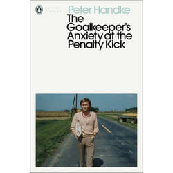 ISBN The Goalkeeper's Anxiety at the Penalty Kick livre Roman Anglais