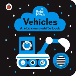 ISBN Baby Touch: Vehicles: a black-and-white book, Anglais, 10 pages