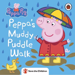 ISBN Peppa Pig: Peppa's Muddy Puddle Walk (Save the Children), Anglais, 16 pages
