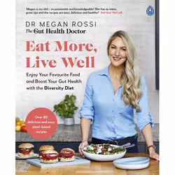 ISBN Eat More, Live Well, Anglais, Livre broché, 320 pages