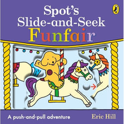 ISBN Spot's Slide and Seek: Funfair livre Roman Anglais