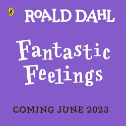 ISBN Roald Dahl: Fantastic Feelings, Anglais, 10 pages