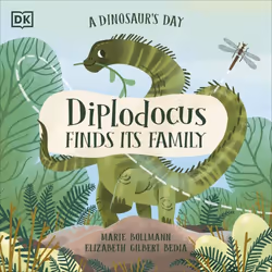 ISBN A Dinosaur's Day: Diplodocus Finds Its Family, enfants & adolescents, Anglais, Livre broché, 32 pages
