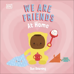 ISBN We Are Friends: At Home, enfants & adolescents, Anglais, Couverture rigide, 16 pages