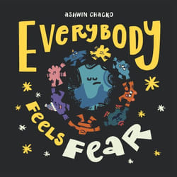 ISBN Everybody Feels Fear Couverture rigide