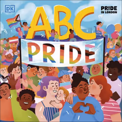 ISBN ABC Pride, Education, Anglais, Couverture rigide, 32 pages