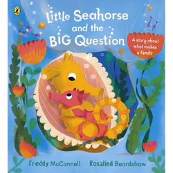 ISBN Little Seahorse and the Big Question, Anglais, 32 pages