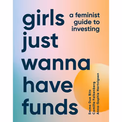 ISBN Girls Just Wanna Have Funds, Anglais, Couverture rigide, 192 pages