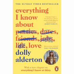 ISBN Everything I Know About Love, Anglais, Livre broché, 368 pages