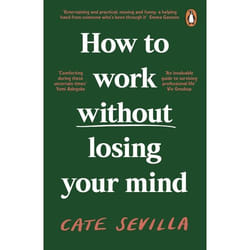 ISBN How to Work Without Losing Your Mind livre Anglais Livre broché 336 pages