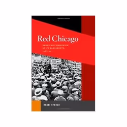 ISBN Red Chicago: American Communism at Its Grassroots, 1928-35, histoire, Anglais, 320 pages