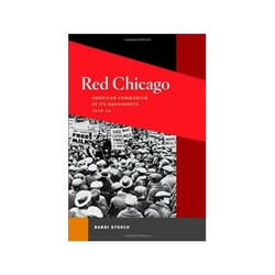 ISBN Red Chicago: American Communism at Its Grassroots, 1928-35 livre histoire Anglais