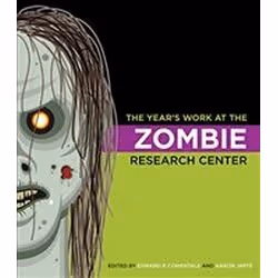 ISBN Year's Work at the Zombie Research Center, Anglais, Livre broché, 536 pages