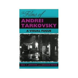 The Films of Andrei Tarkovsky