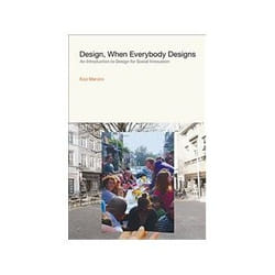 ISBN Design, When Everybody Designs: An Introduction to Design for Social Innovation livre Art & design Anglais Couverture rigide
