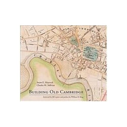 ISBN Building Old Cambridge : Architecture and Development livre Art & design Anglais Couverture rigide