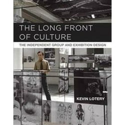 ISBN Long Front of Culture : The Independent Group and Exhibition Design Couverture rigide