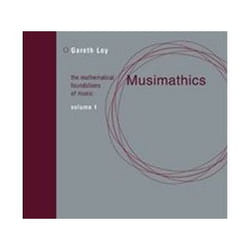 ISBN Musimathics : The Mathematical Foundations of Music: 1 livre Musique Anglais