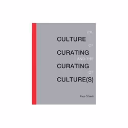 ISBN Culture of Curating and the Curating of Culture, Art &amp; design, Anglais, 192 pages