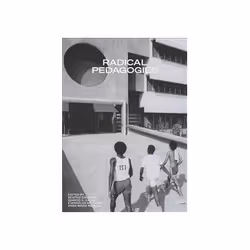 ISBN Radical Pedagogies: Why Human Intelligence Still Beats Algorithms, Education, Anglais, 472 pages