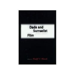Dada and Surrealist Film
