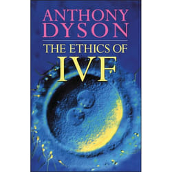 ISBN Ethics Of In Vitro Fertilisation