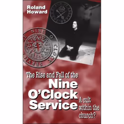 ISBN Rise and Fall of the Nine O'Clock Service, Anglais, Livre broché, 96 pages