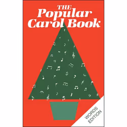 ISBN Popular Carol Book (Words Edition), Anglais, Livre broché, 84 pages
