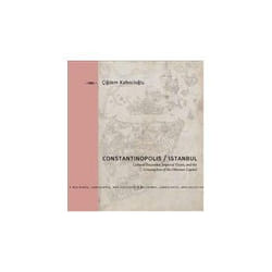 ISBN Constantinopolis/Istanbul: Cultural Encounter Imperial Vision and the Construction of the Ottoman C livre Education Anglais Couverture rigide