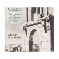 ISBN Nicholas Biddle in Greece : The Journals and Letters of 1806, histoire, Anglais, Livre broché, 256 pages