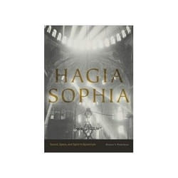 ISBN Hagia Sophia: Sound, Space, and Spirit in Byzantium livre Education Anglais