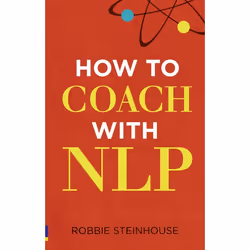 Pearson Education How to coach with NLP, 288 pages