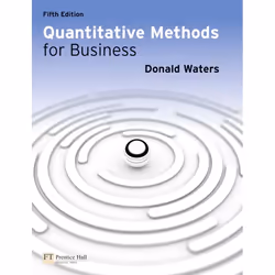 Prentice Hall Quantitative Methods for Business, 5/E, Business & finance, 624 pages