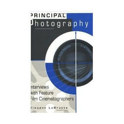 ISBN Principal Photography: Interviews with Feature Film Cinematographers livre Photographie Anglais
