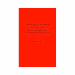 ISBN Political Economy of Turkey in the Post-Soviet Era: Going West and Looking East?, histoire, Anglais