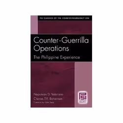 ISBN Counter-Guerrilla Operations: The Philippine Experience, histoire, Anglais, 244 pages