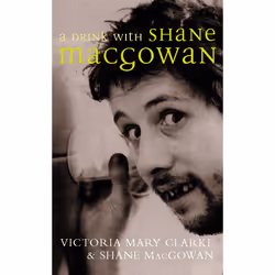 ISBN A Drink with Shane MacGowan, Anglais, Livre broché, 384 pages