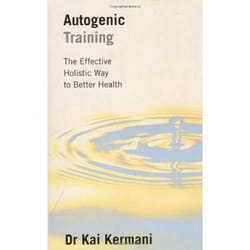 Allen & Unwin Autogenic Training livre Santé, esprit et corps Anglais