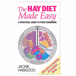 Allen &amp; Unwin The Hay Diet Made Easy, Santé, esprit et corps, Anglais, 128 pages