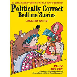 Allen & Unwin Politically Correct Bedtime Stories Couverture rigide