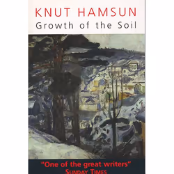 Allen & Unwin Growth of the Soil, fiction litéraire, Anglais, Livre broché, 435 pages